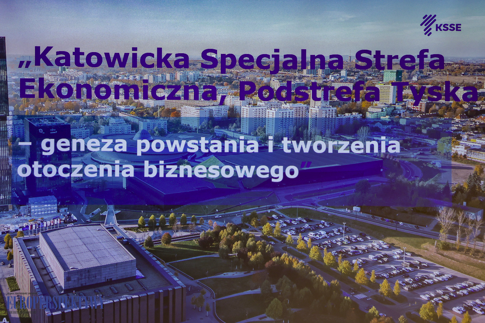 Europerspektywy KSSE: spotkanie promujące współpracę