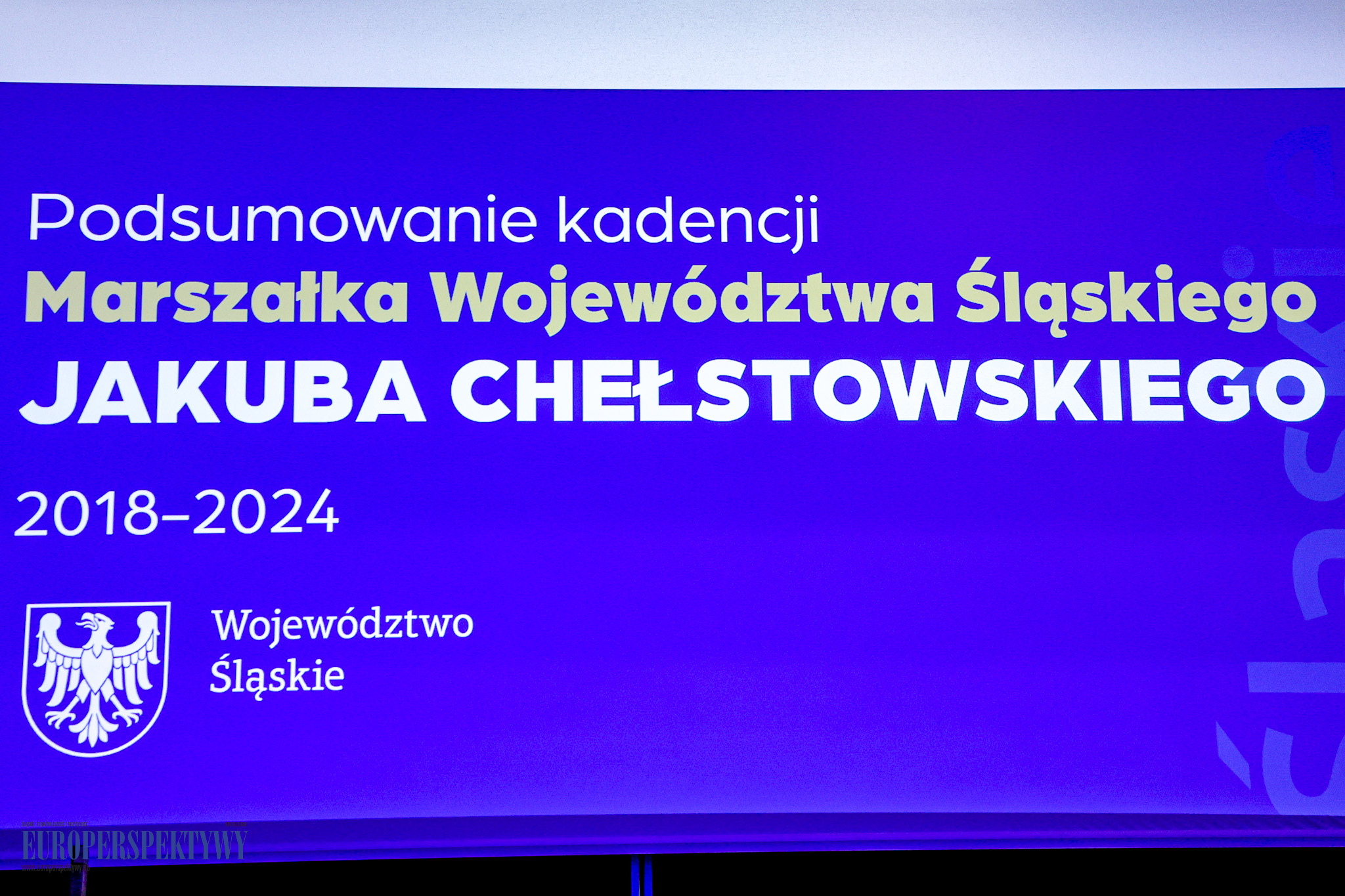 Europerspektywy Podsumowanie kadencji marszałka Chełstowskiego