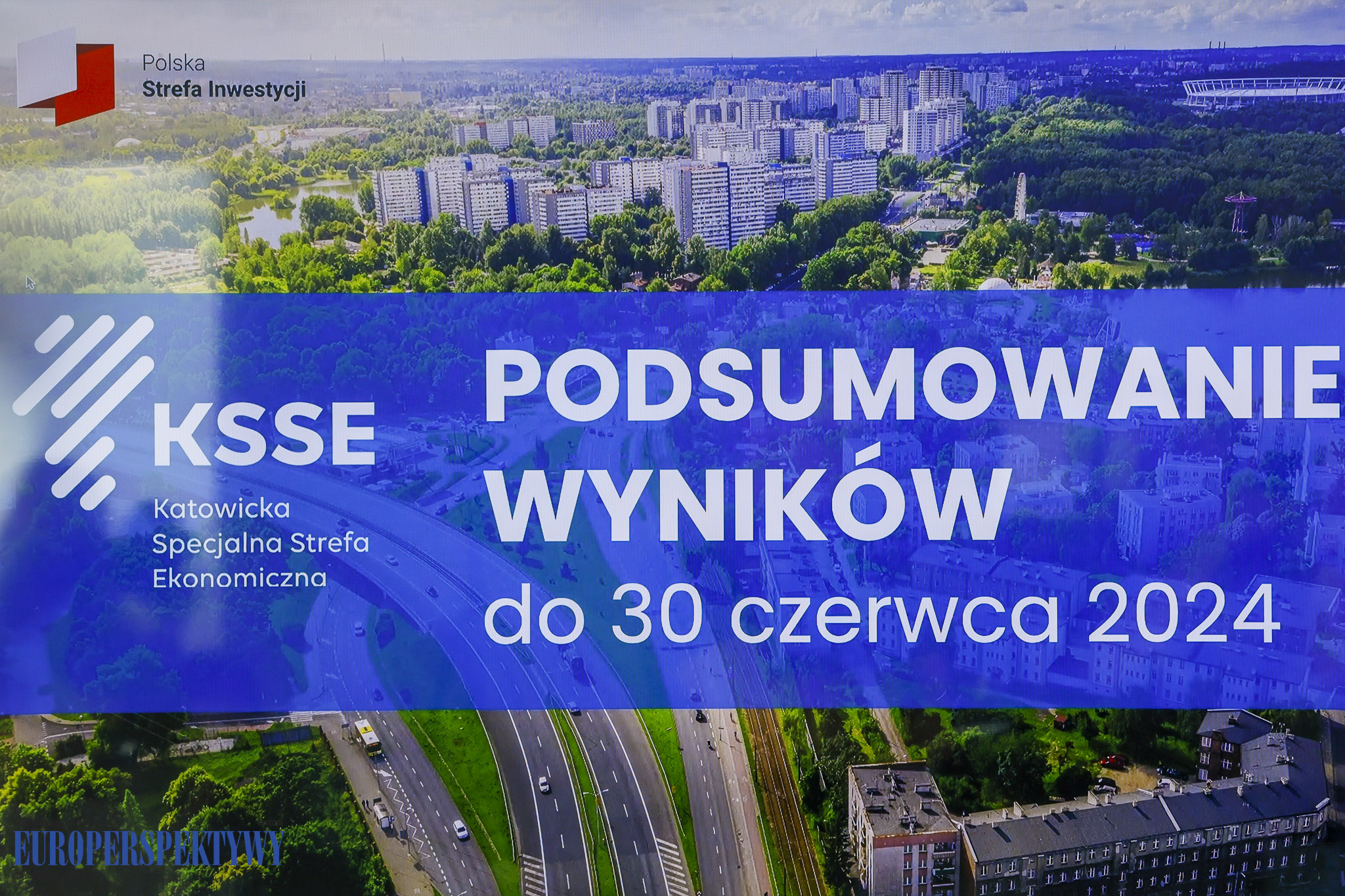 Europerspektywy Katowicka Specjalna Strefa Ekonomiczna podsumowała I półrocze 2024 r.