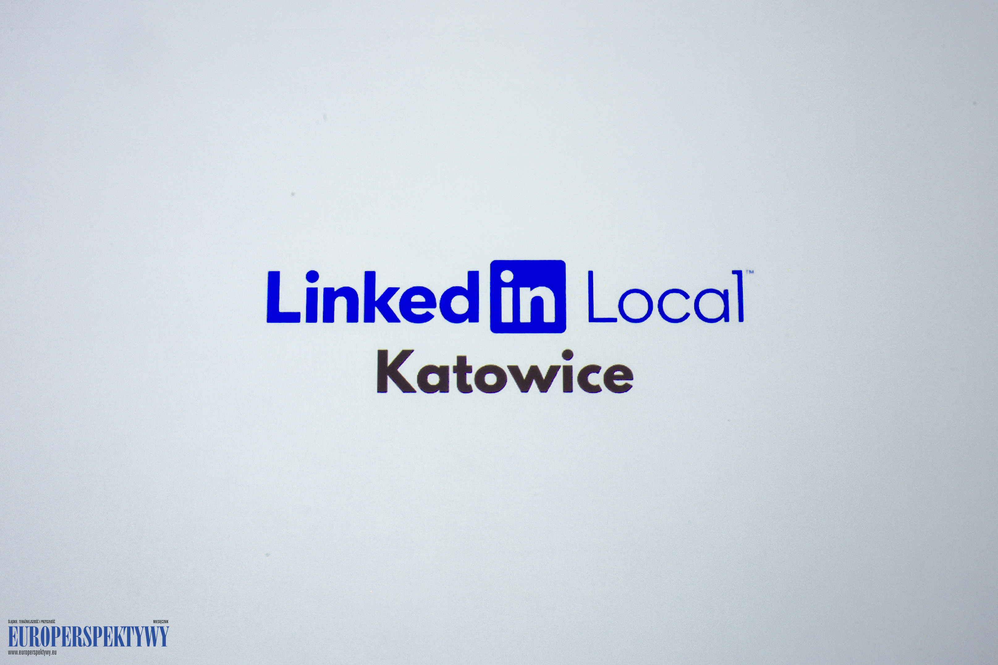 EP-7 Europerspektywy LinkedIn Local Katowice w nowej odsłonie!