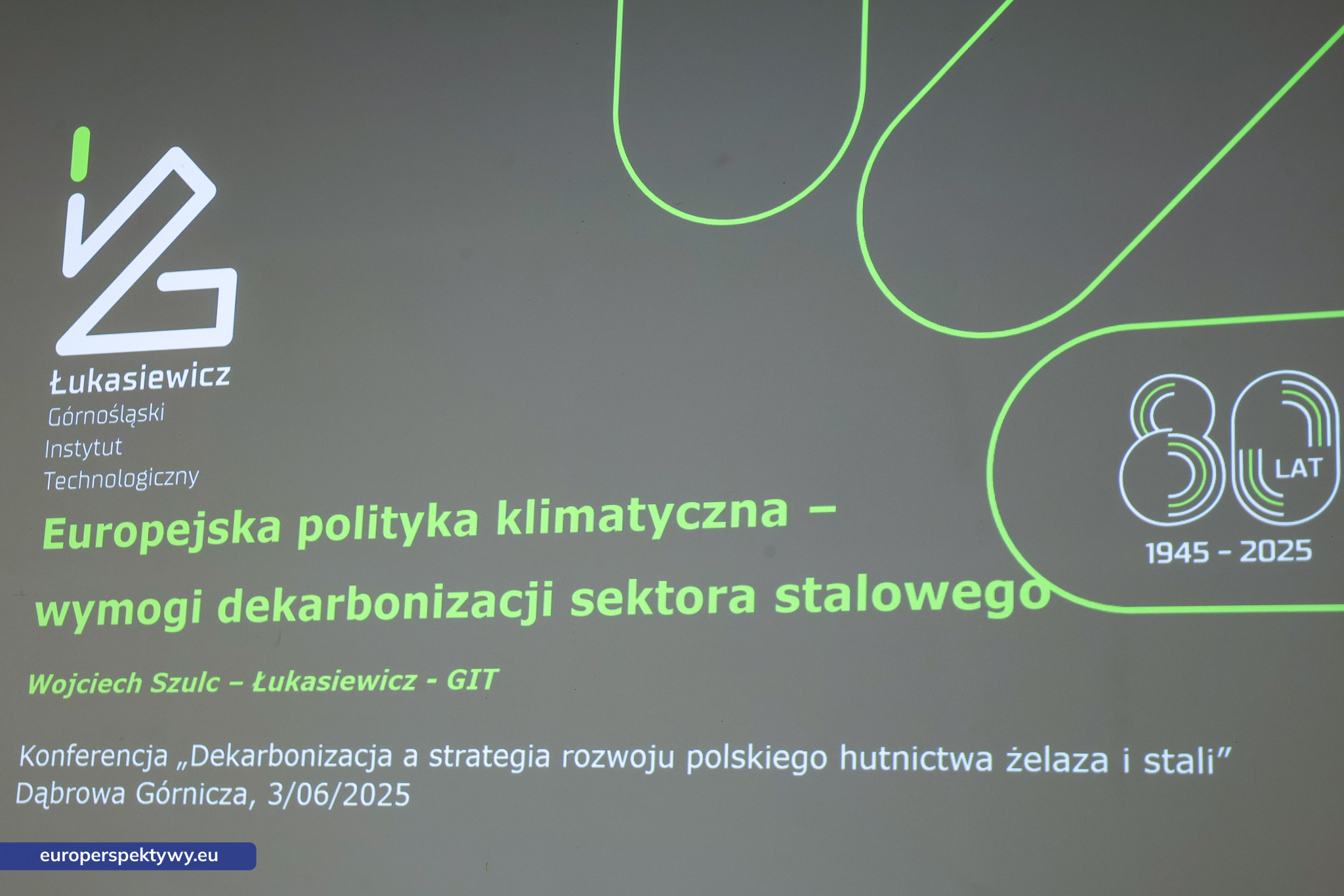 Europerspektywy (16 z 79) Europerspektywy PTE Katowice: hutnictwo w obliczu dekarbonizacji i transformacji przemysłowej