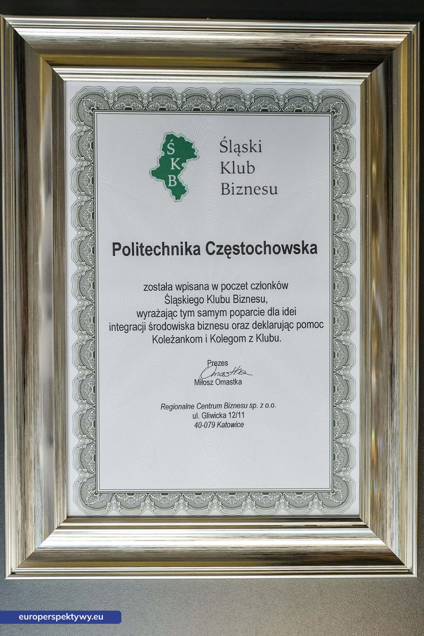 Europerspektywy (2 z 234) Europerspektywy Synergia 2025: Śląski Klub Biznesu i Politechnika Częstochowska łączą siły na rzecz innowacji