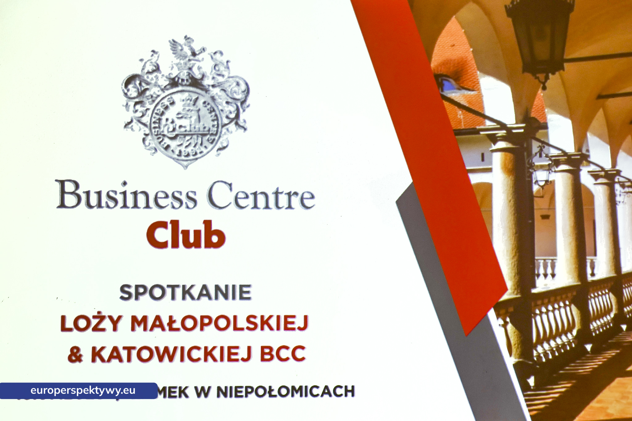 Europerspektywy BCC Loża Małopolska i Katowicka na Zamku Królewskim w Niepołomicach