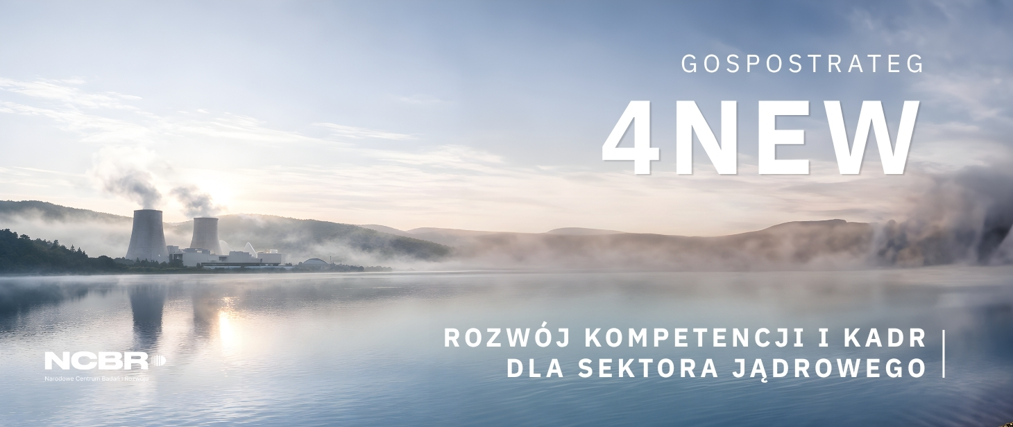 Politechnika Śląska - Narodowe Centrum Badań Jądrowych