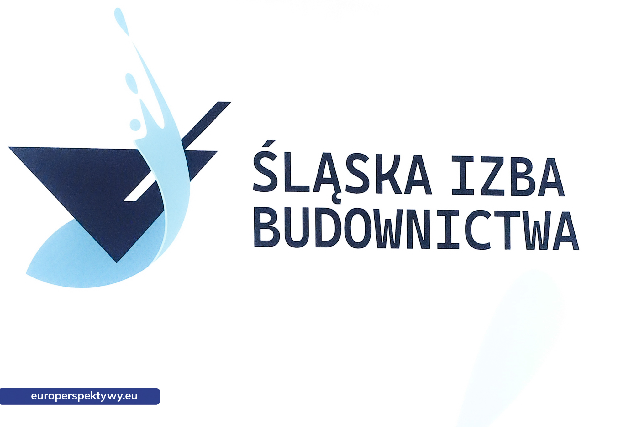 Europerspektywy Śląska Izba Budownictwa podsumowuje działalność i wyznacza kierunki na 2026 rok