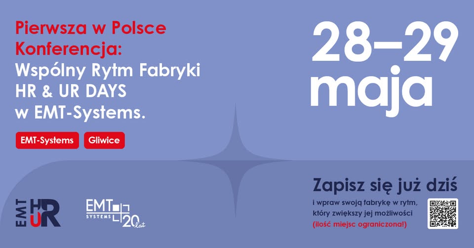 Wspólny Rytm Fabryki
HR & UR DAYS w EMT-Systems