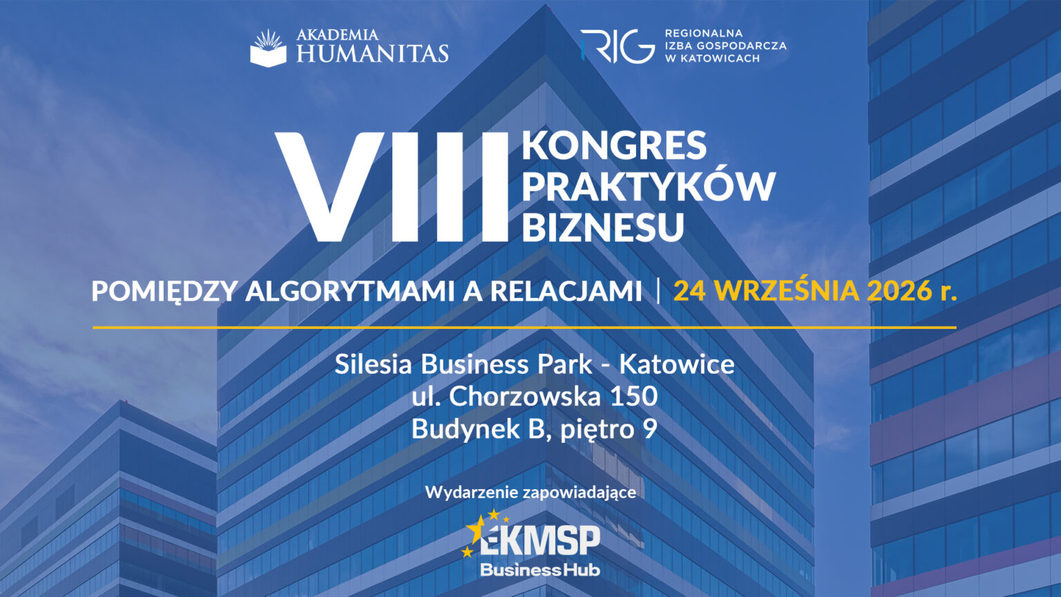 VIII Kongres Praktyków Biznesu - Akademia Humanitas